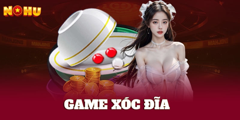 Game xóc đĩa