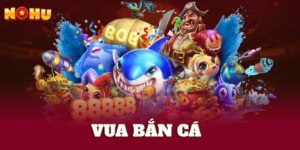 Game Vua Bắn Cá